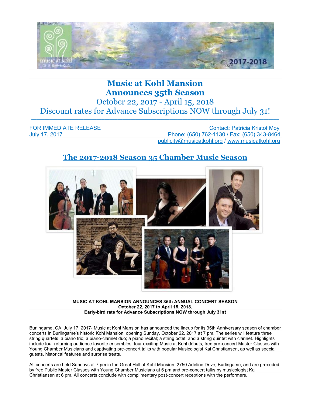 Music at Kohl Mansion Announces 35Th Season October 22, 2017 - April 15, 2018 Discount Rates for Advance Subscriptions NOW Through July 31! ______