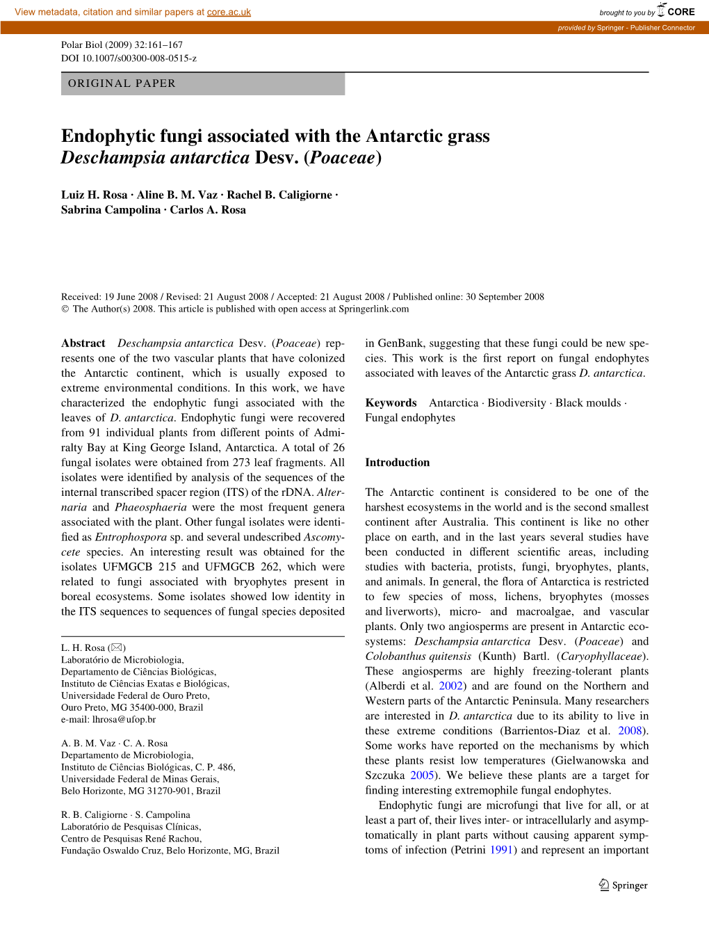 Endophytic Fungi Associated with the Antarctic Grass Deschampsia Antarctica Desv