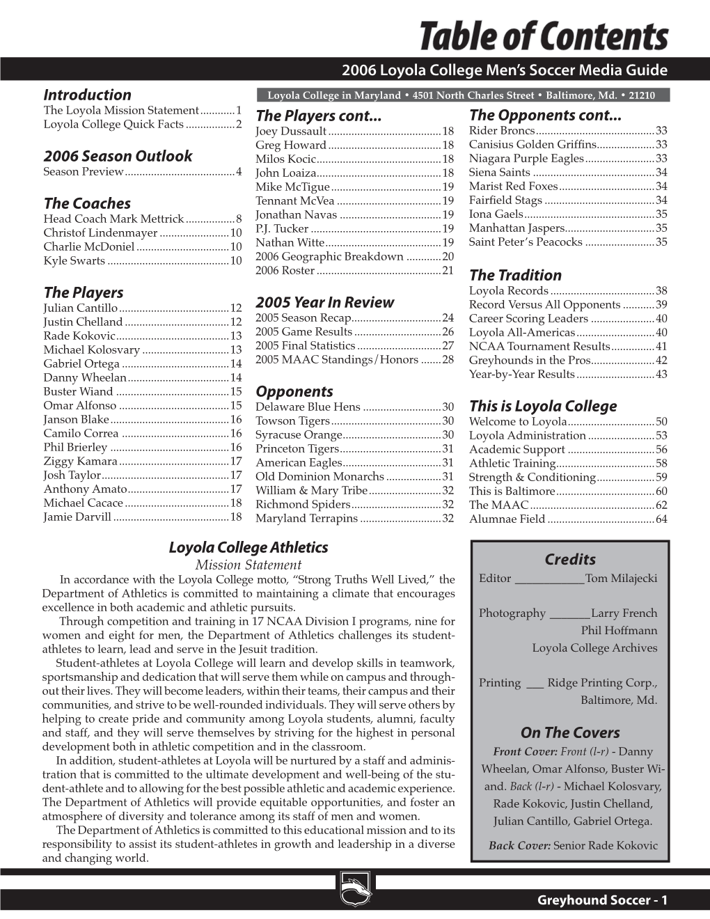 Table of Contents 2006 Loyola College Men’S Soccer Media Guide