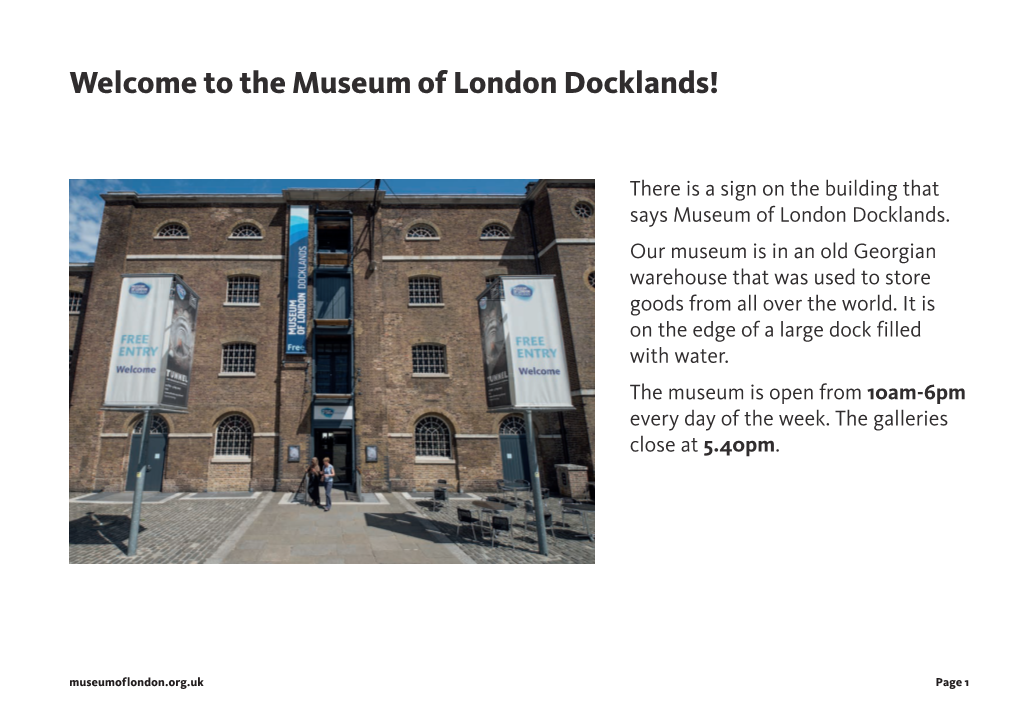 Welcome to the Museum of London Docklands!