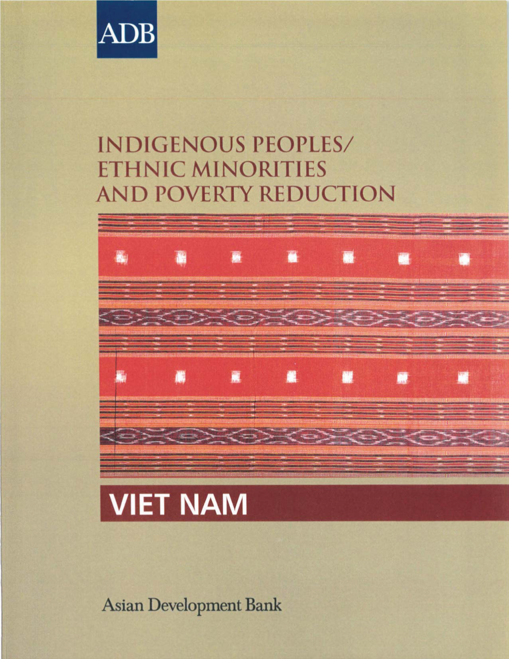 Indigenous People/Ethnic Minorities and Poverty Reduction: Viet