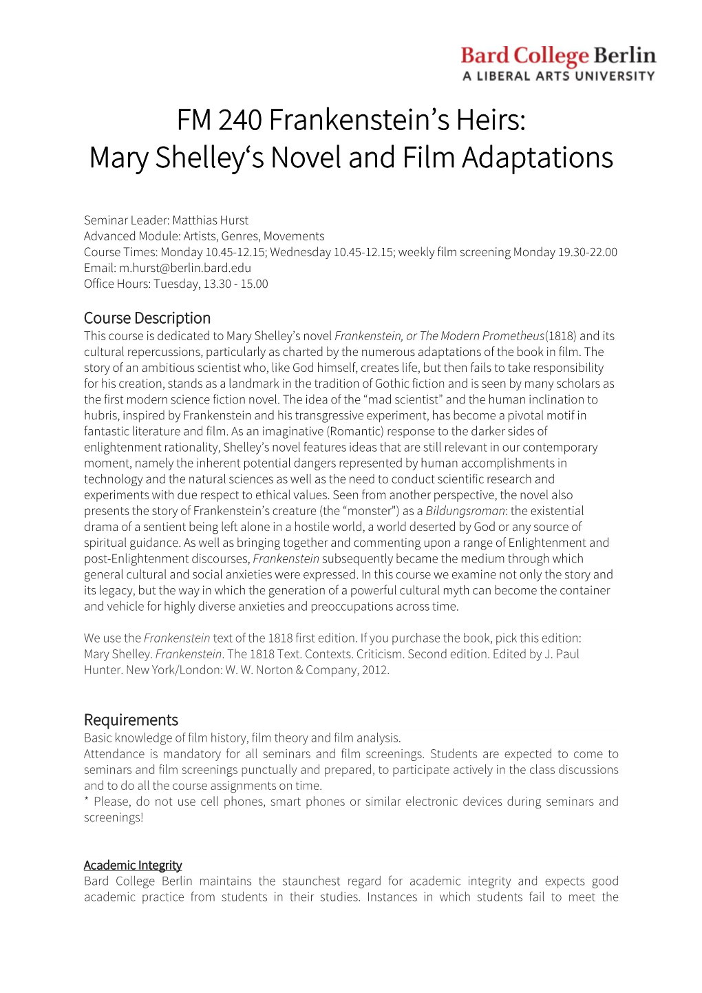 FM 240 Frankenstein's Heirs: Mary Shelley's Novel and Film Adaptations