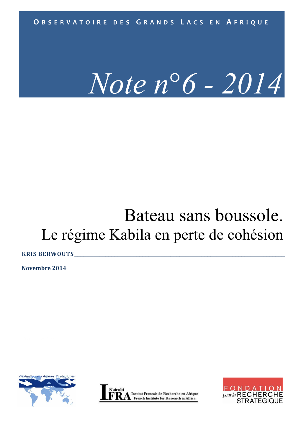 Le Régime Kabila En Perte De Cohésion