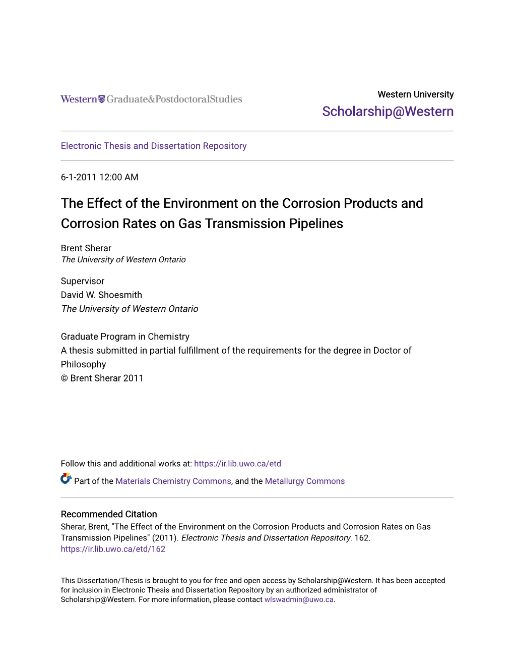 The Effect of the Environment on the Corrosion Products and Corrosion Rates on Gas Transmission Pipelines