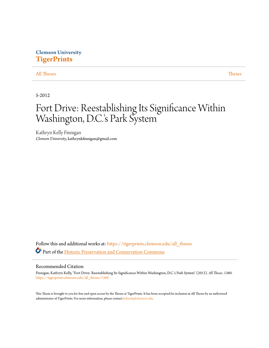 Fort Drive: Reestablishing Its Significance Within Washington, D.C.'S Park System Kathryn Kelly Finnigan Clemson University, Kathrynkfinnigan@Gmail.Com