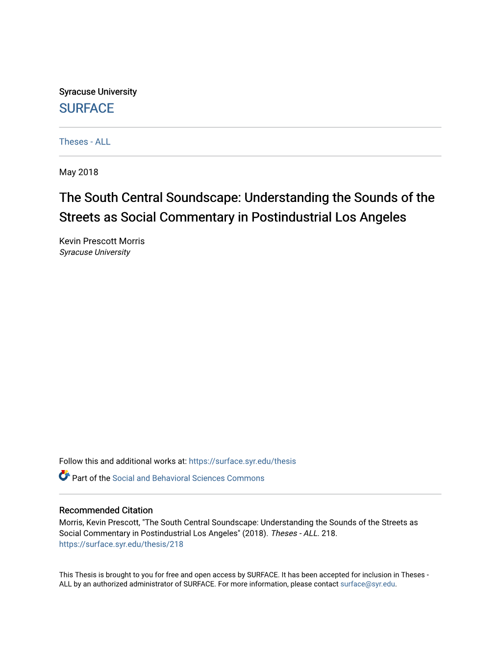 The South Central Soundscape: Understanding the Sounds of the Streets As Social Commentary in Postindustrial Los Angeles