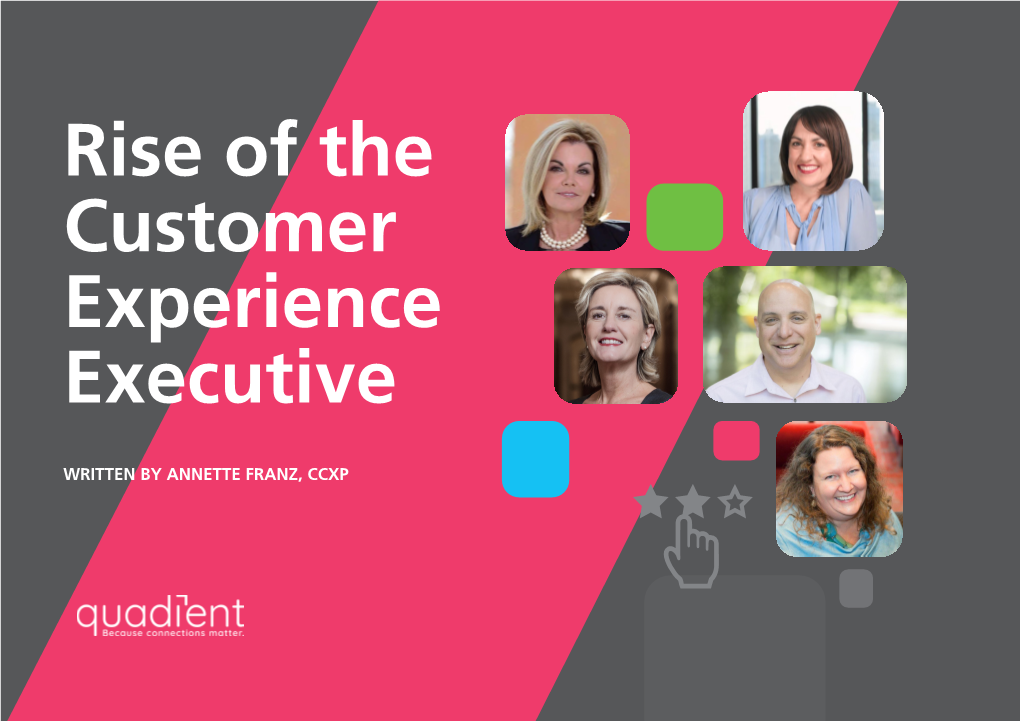 Rise of the Customer Experience Executive