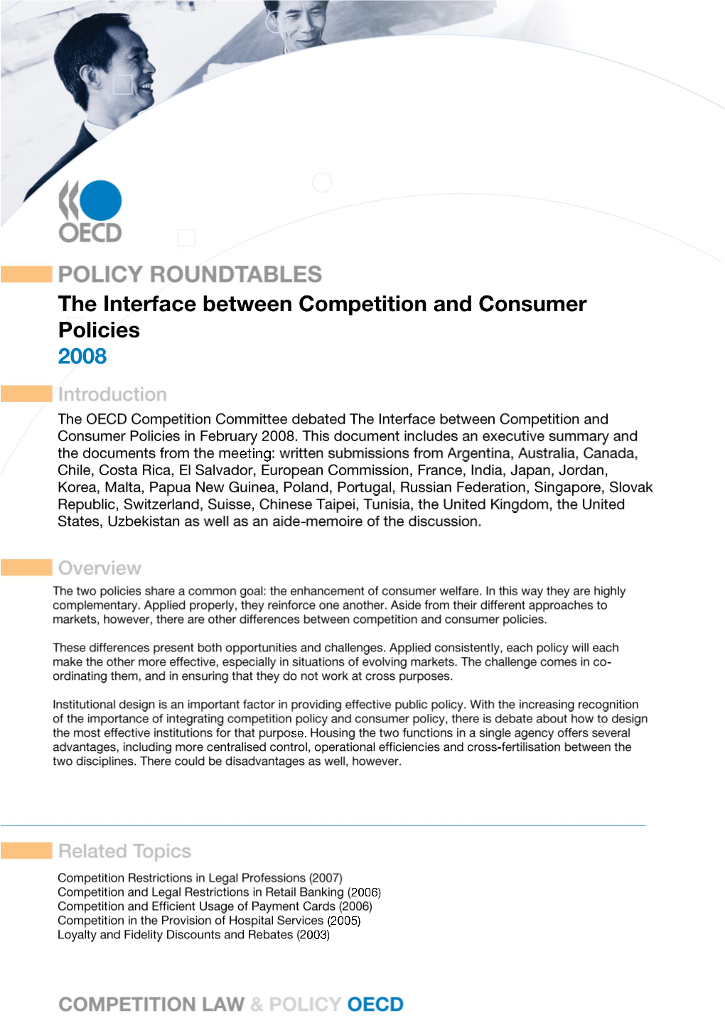 The Interface Between Competition and Consumer Policies 2008