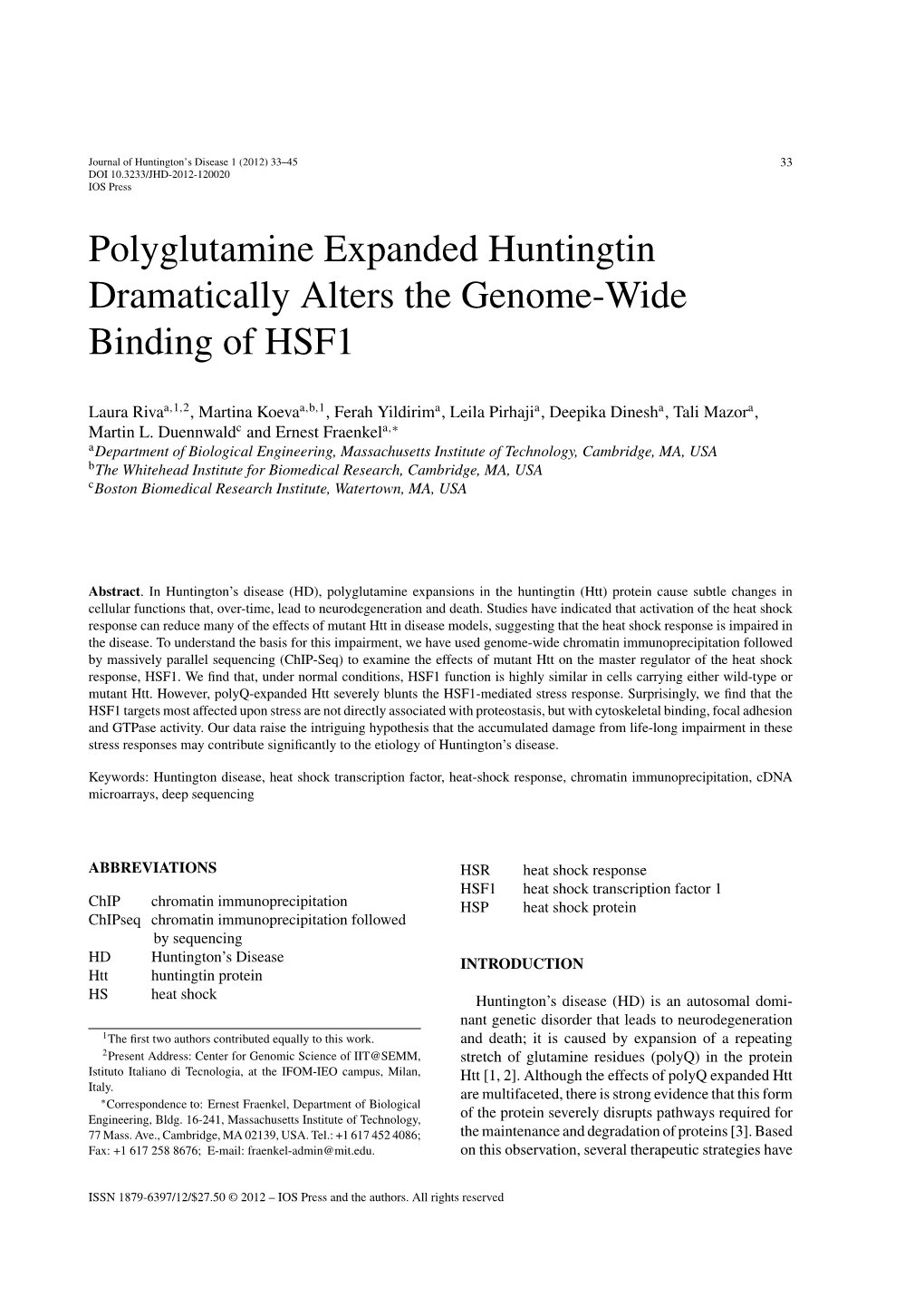 Polyglutamine Expanded Huntingtin Dramatically Alters the Genome-Wide Binding of HSF1