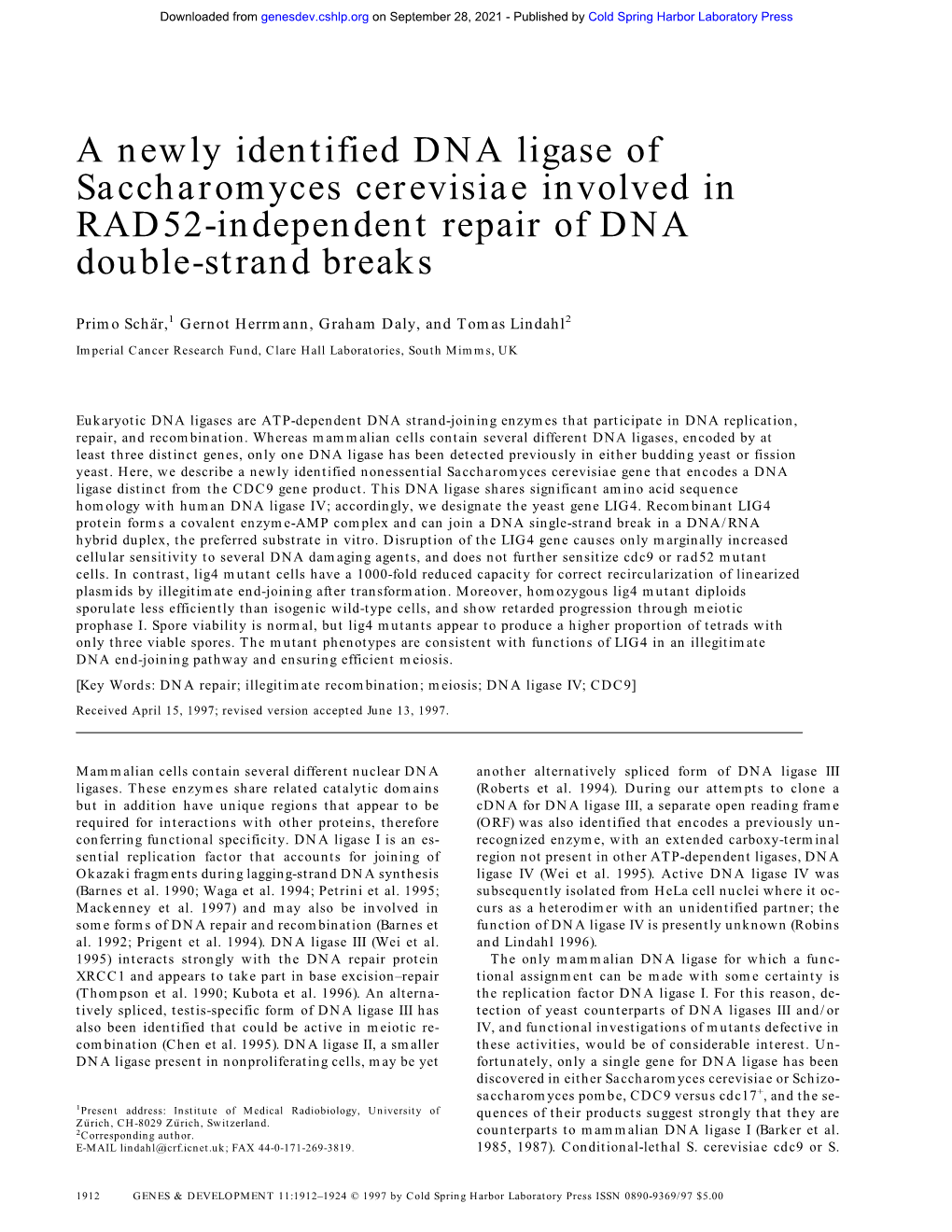 A Newly Identified DNA Ligase of Saccharomyces Cerevisiae Involved in RAD52-Independent Repair of DNA Double-Strand Breaks