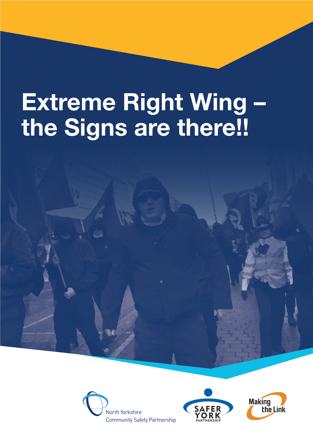 Extreme Right Wing – the Signs Are There!!
