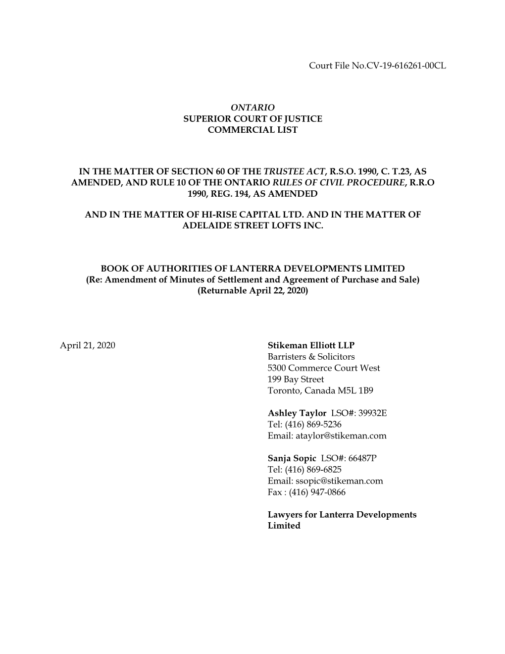 Court File No.CV-19-616261-00CL ONTARIO SUPERIOR COURT of JUSTICE COMMERCIAL LIST in the MATTER of SECTION 60 of the TRUSTEE AC