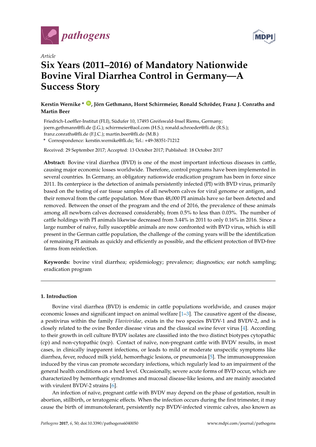 Of Mandatory Nationwide Bovine Viral Diarrhea Control in Germany—A Success Story