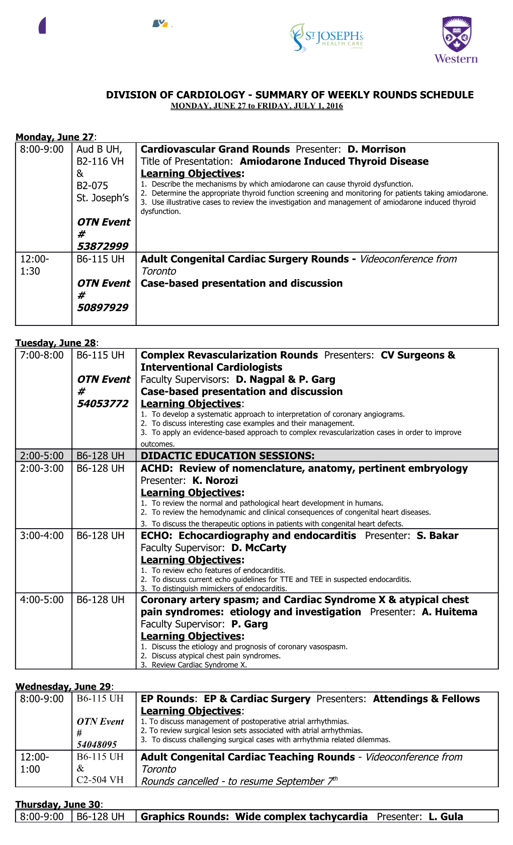 DIVISION of CARDIOLOGY - Summary of WEEKLY ROUNDS SCHEDULE s1