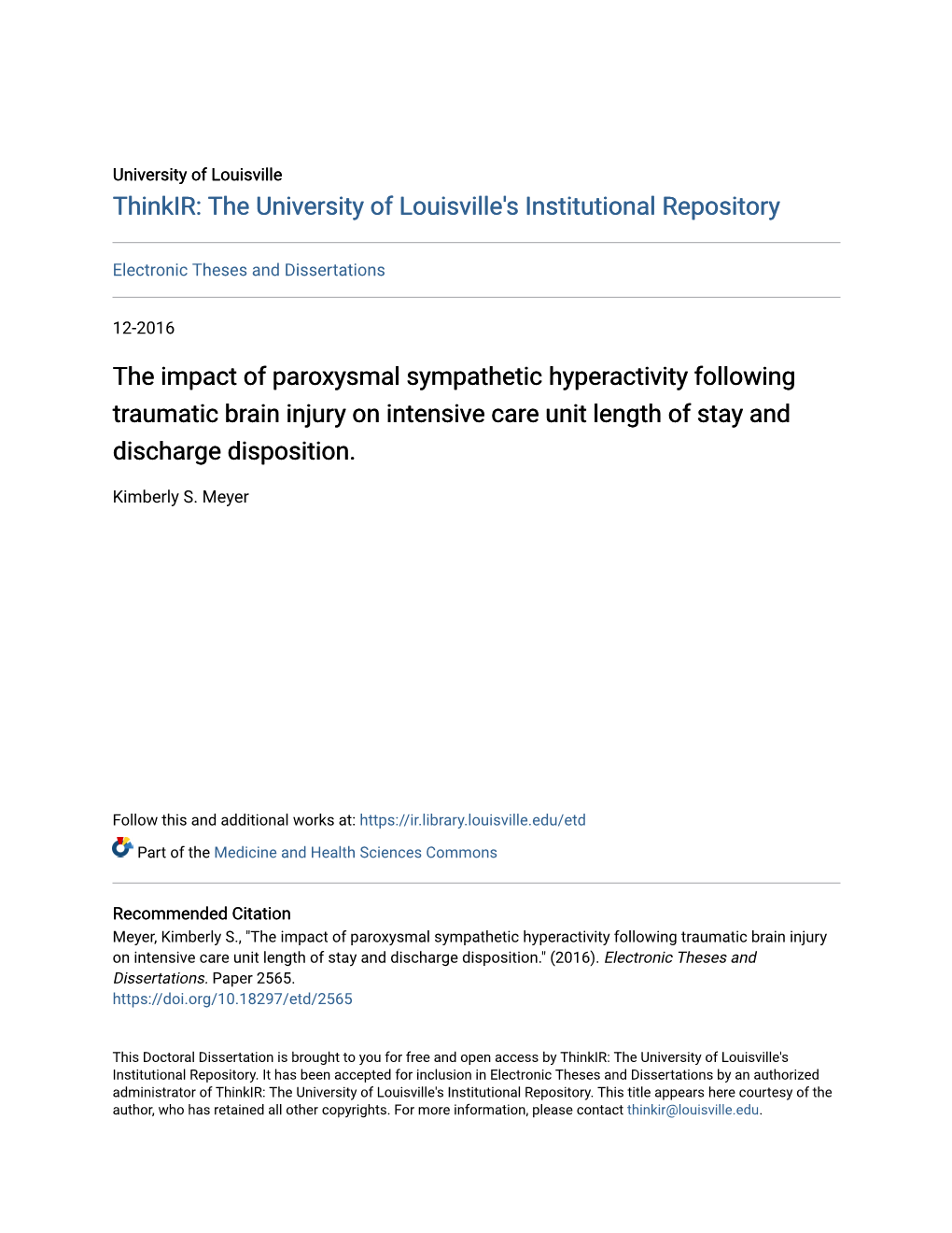 The Impact of Paroxysmal Sympathetic Hyperactivity Following Traumatic Brain Injury on Intensive Care Unit Length of Stay and Discharge Disposition