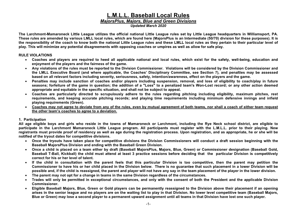 L.M.L.L. Baseball Local Rules Majorsplus, Majors, Blue and Green Divisions Updated March 2020