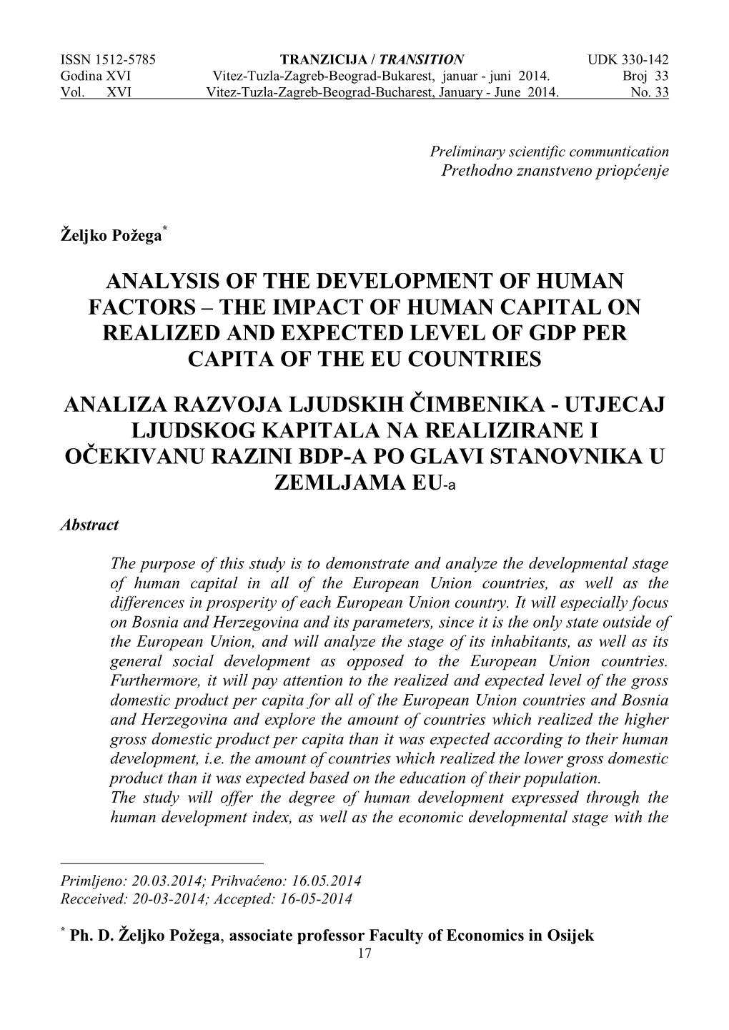 The Impact of Human Capital on Realized and Expected Level of Gdp Per Capita of the Eu Countries