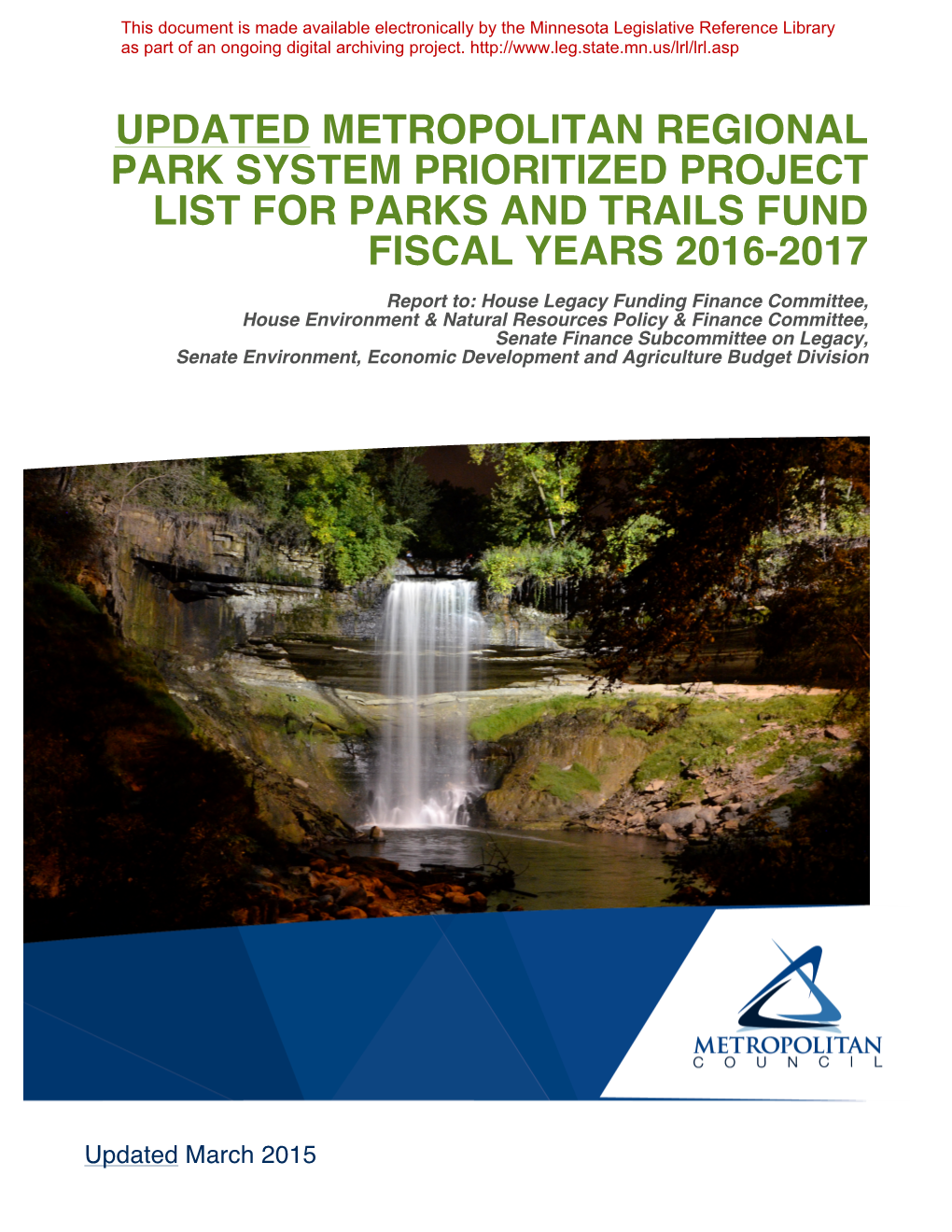 Updated Metropolitan Regional Park System Prioritized Project List for Parks and Trails Fund Fiscal Years 2016-2017