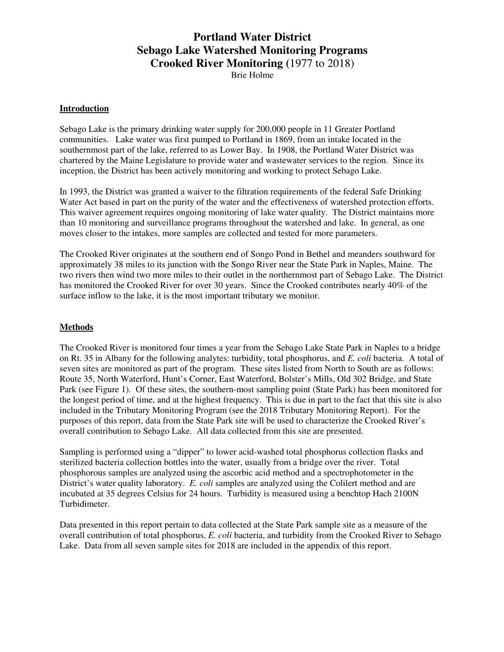 Portland Water District Sebago Lake Watershed Monitoring Programs Crooked River Monitoring (1977 to 2018) Brie Holme