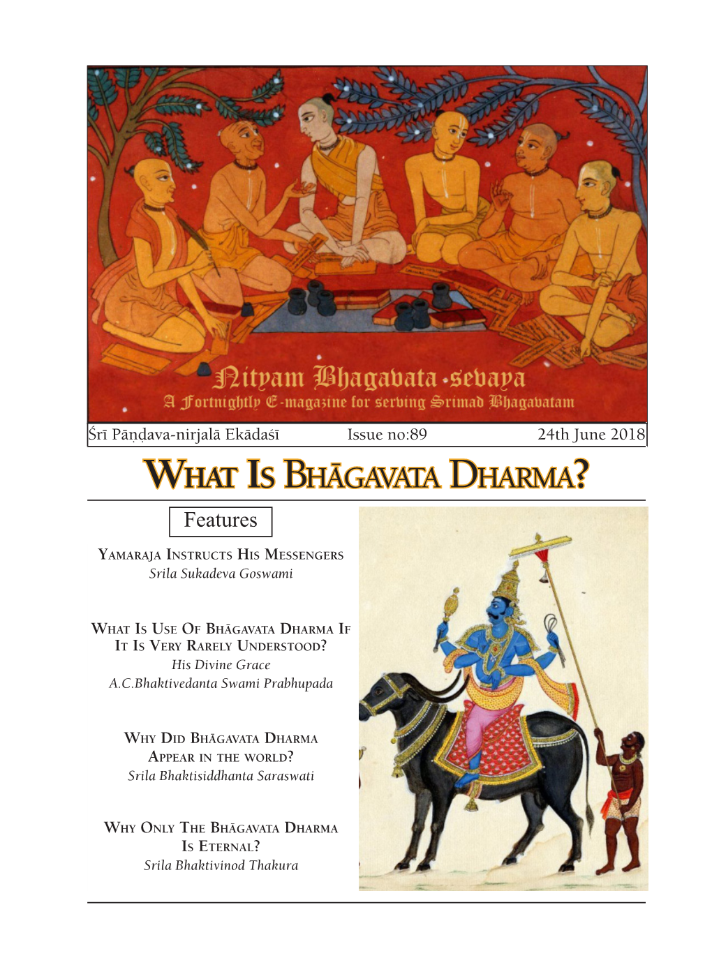 What Is Bhägavata Dharma? Features