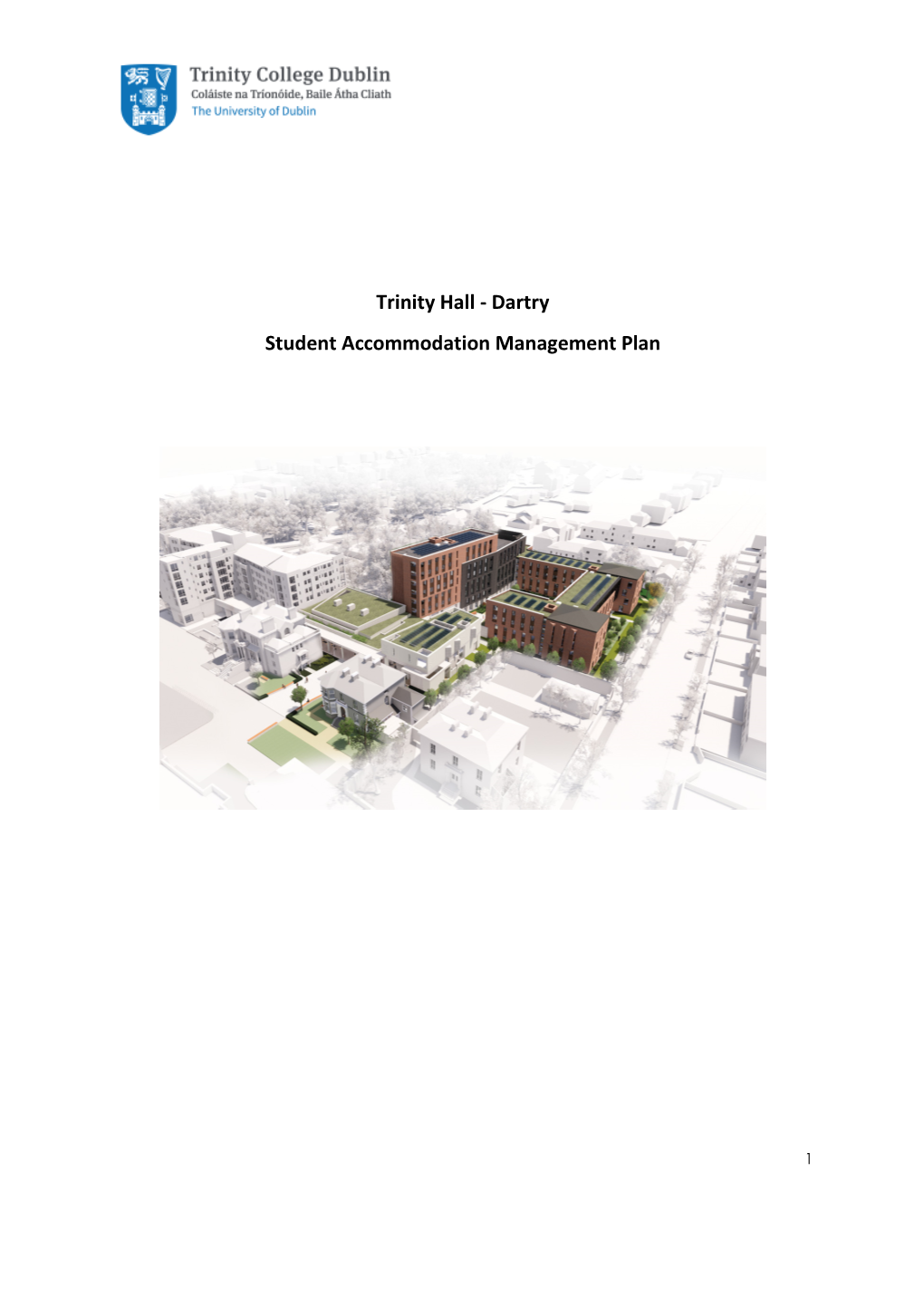 Trinity Hall - Dartry Student Accommodation Management Plan