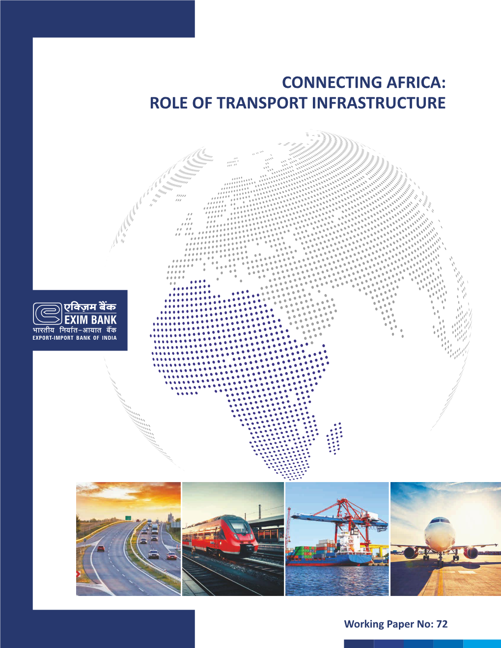 Connecting Africa: Role of Transport Infrastructure