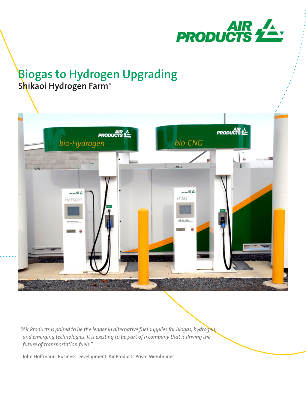 Biogas to Hydrogen Upgrading Shikaoi Hydrogen Farm®