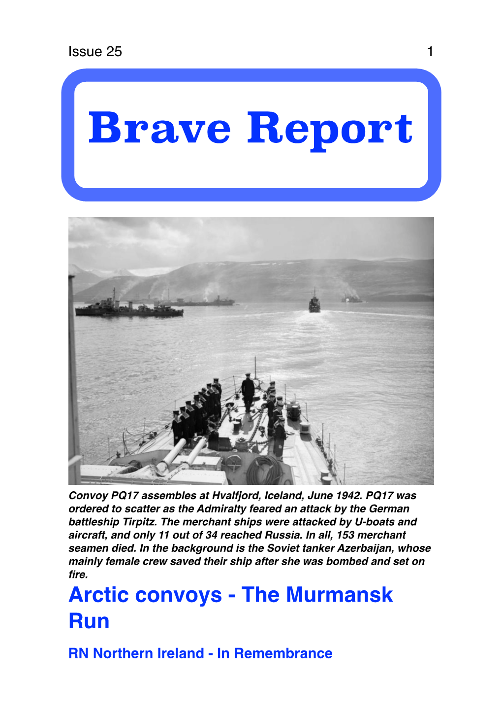 Brave Report Issue 25 Arctic Convoys