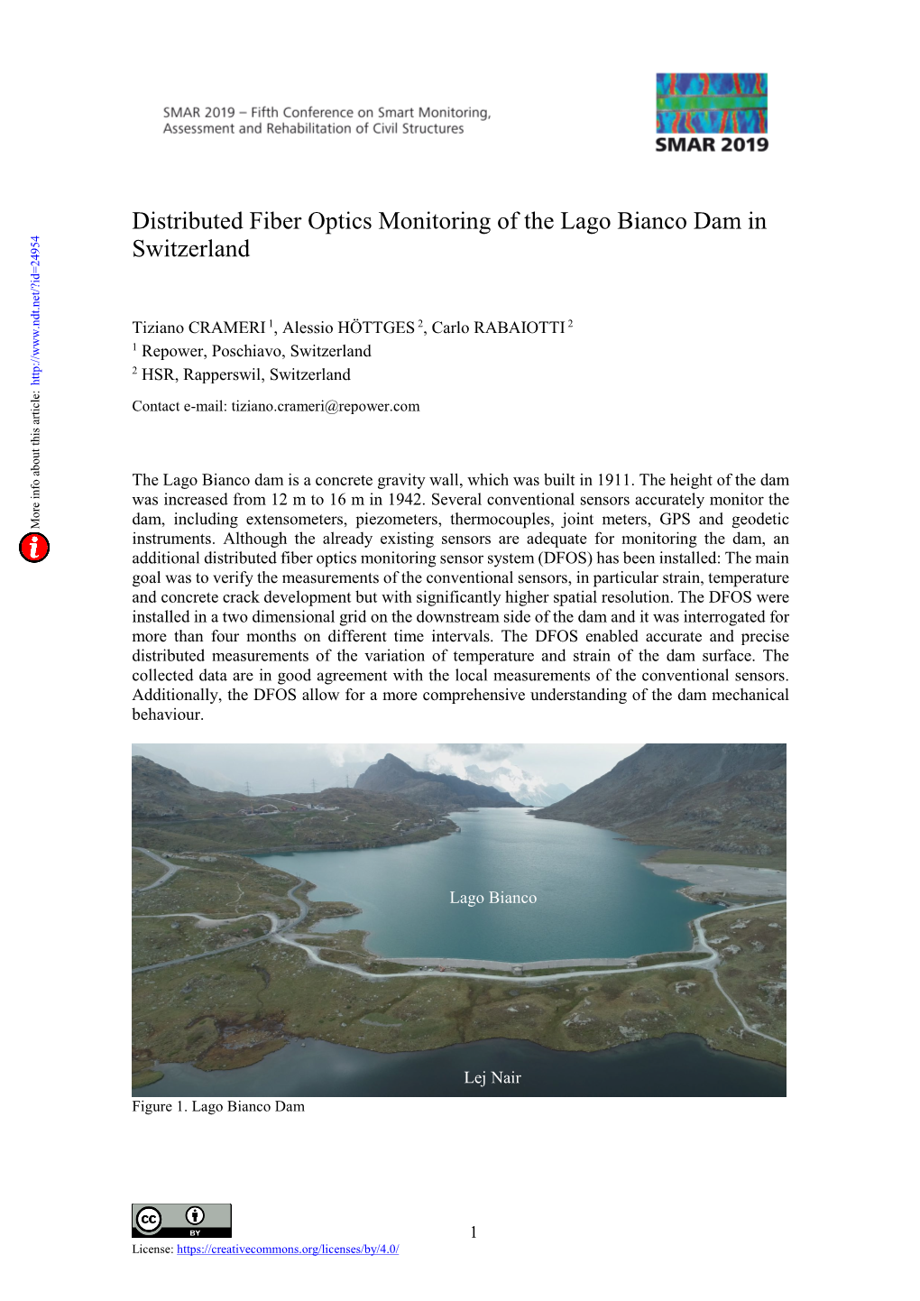 Distributed Fiber Optics Monitoring of the Lago Bianco Dam in Switzerland