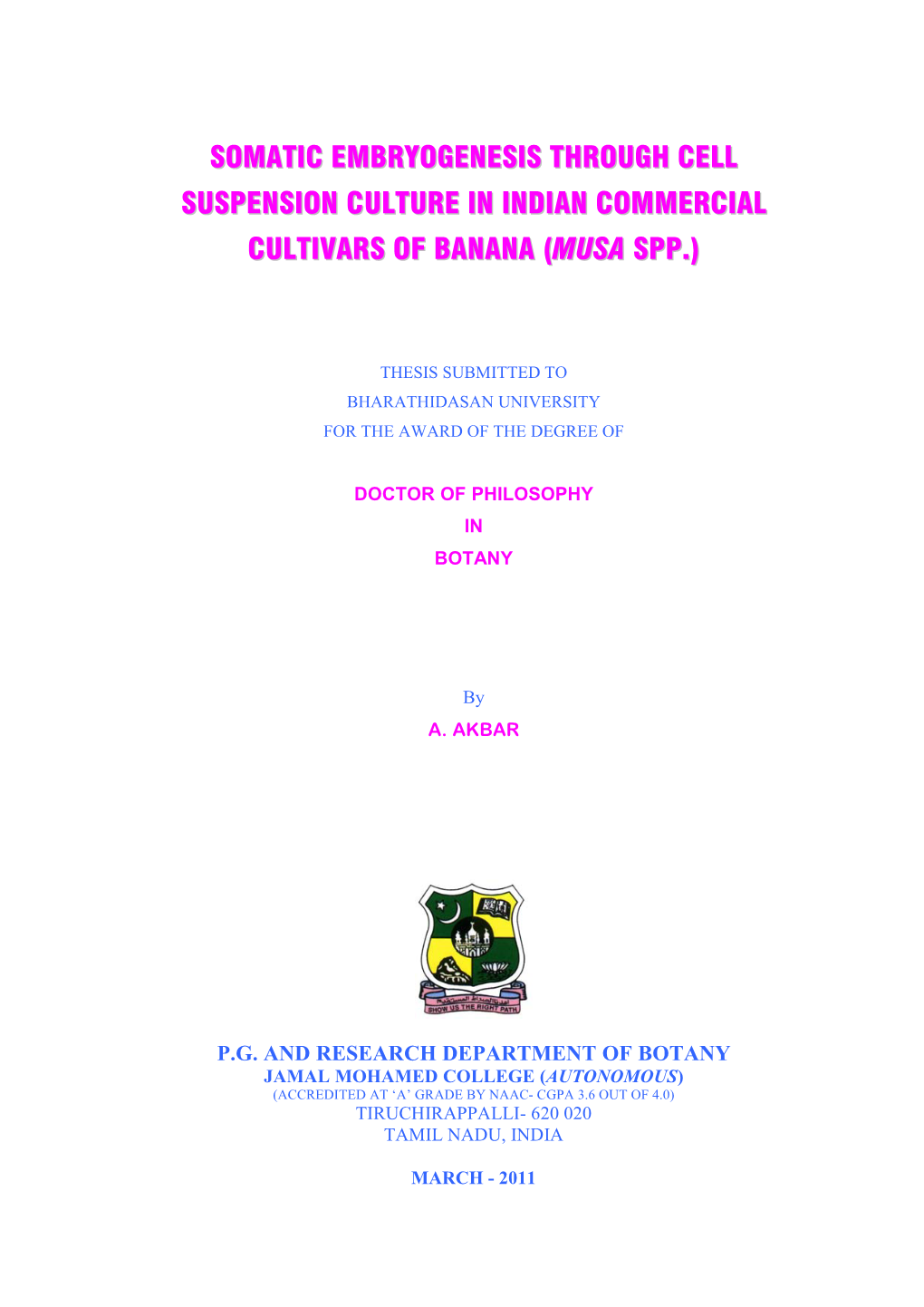 Somatic Embryogenesis Through Cell Suspension Culture in Indian Commercial Cultivars of Banana (Musa Spp.)