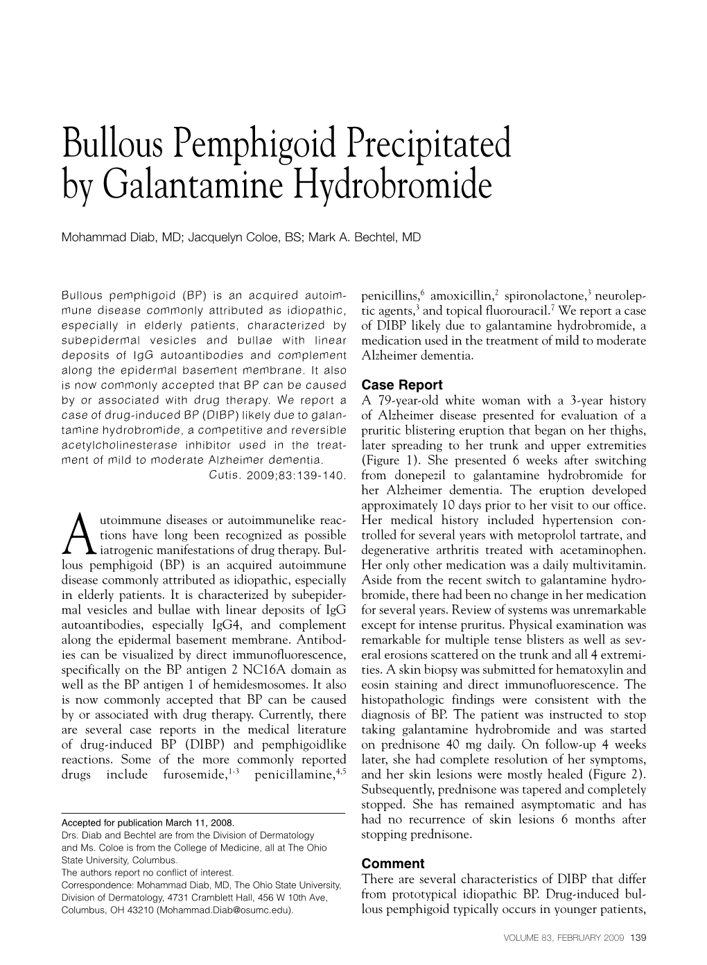 Bullous Pemphigoid Precipitated by Galantamine Hydrobromide