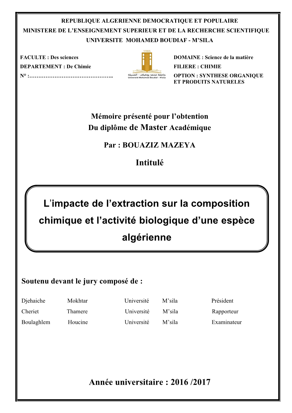 L'impacte De L'extraction Sur La Composition Chimique Et L'activité