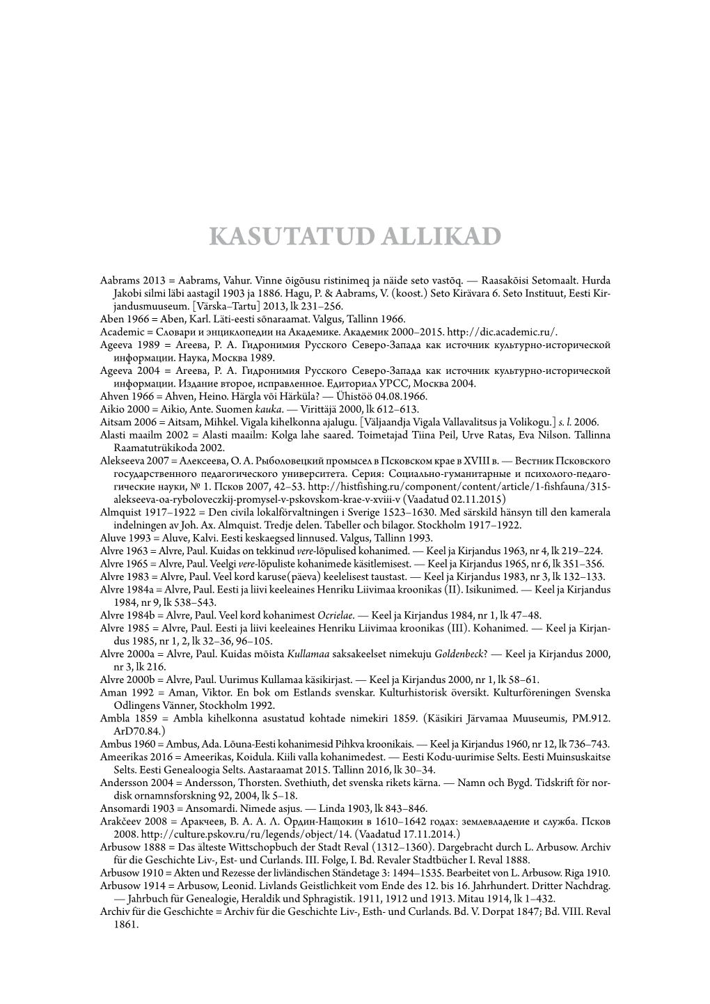 Kasutatud Allikad