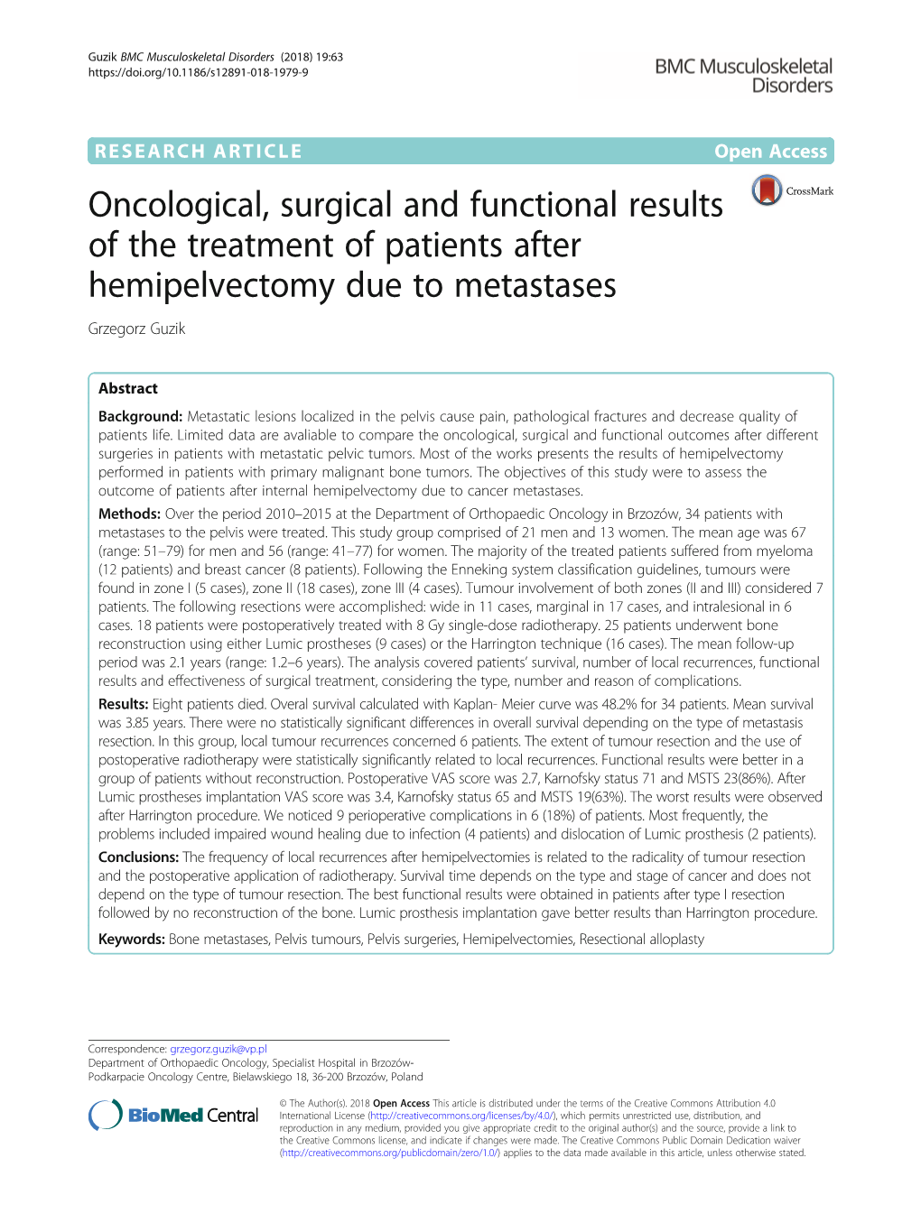 Oncological, Surgical and Functional Results of the Treatment of Patients After Hemipelvectomy Due to Metastases Grzegorz Guzik