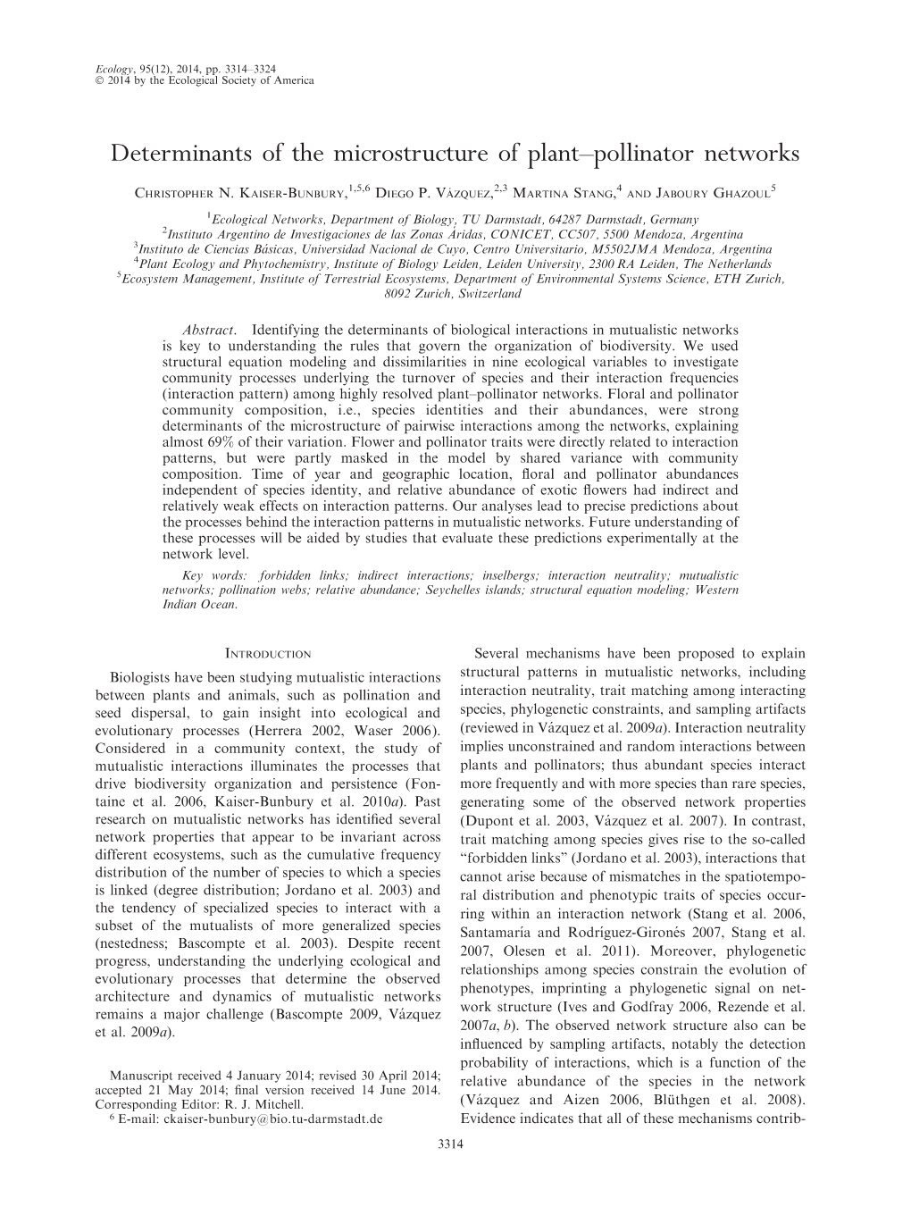 Determinants of the Microstructure of Plant–Pollinator Networks