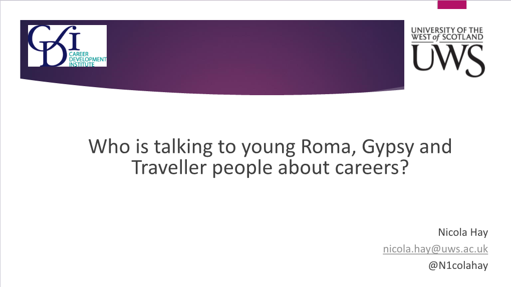 Gypsy Roma Traveller Pupils' Experiences of Career Guidance