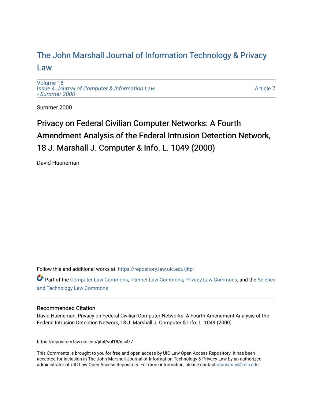 Privacy on Federal Civilian Computer Networks: a Fourth Amendment Analysis of the Federal Intrusion Detection Network, 18 J