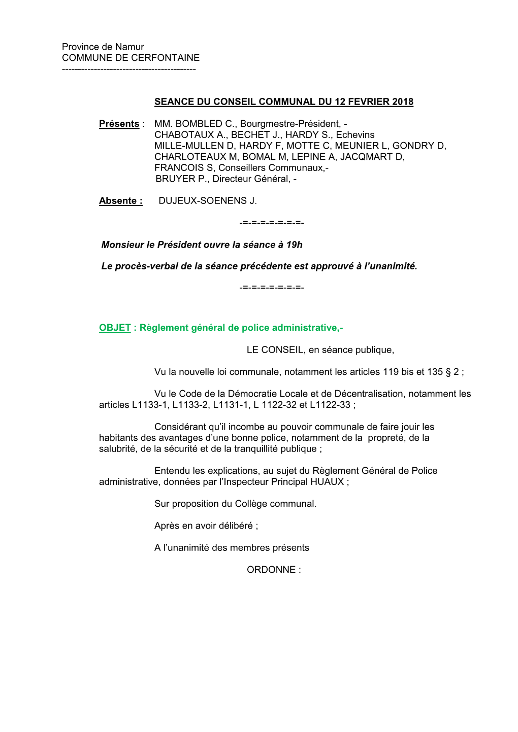 Province De Namur COMMUNE DE CERFONTAINE ---SEANCE DU CONSEIL COMMUNAL DU 12 FEVRIER 2