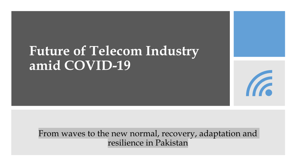 Future of Telecom Industry Amid COVID-19
