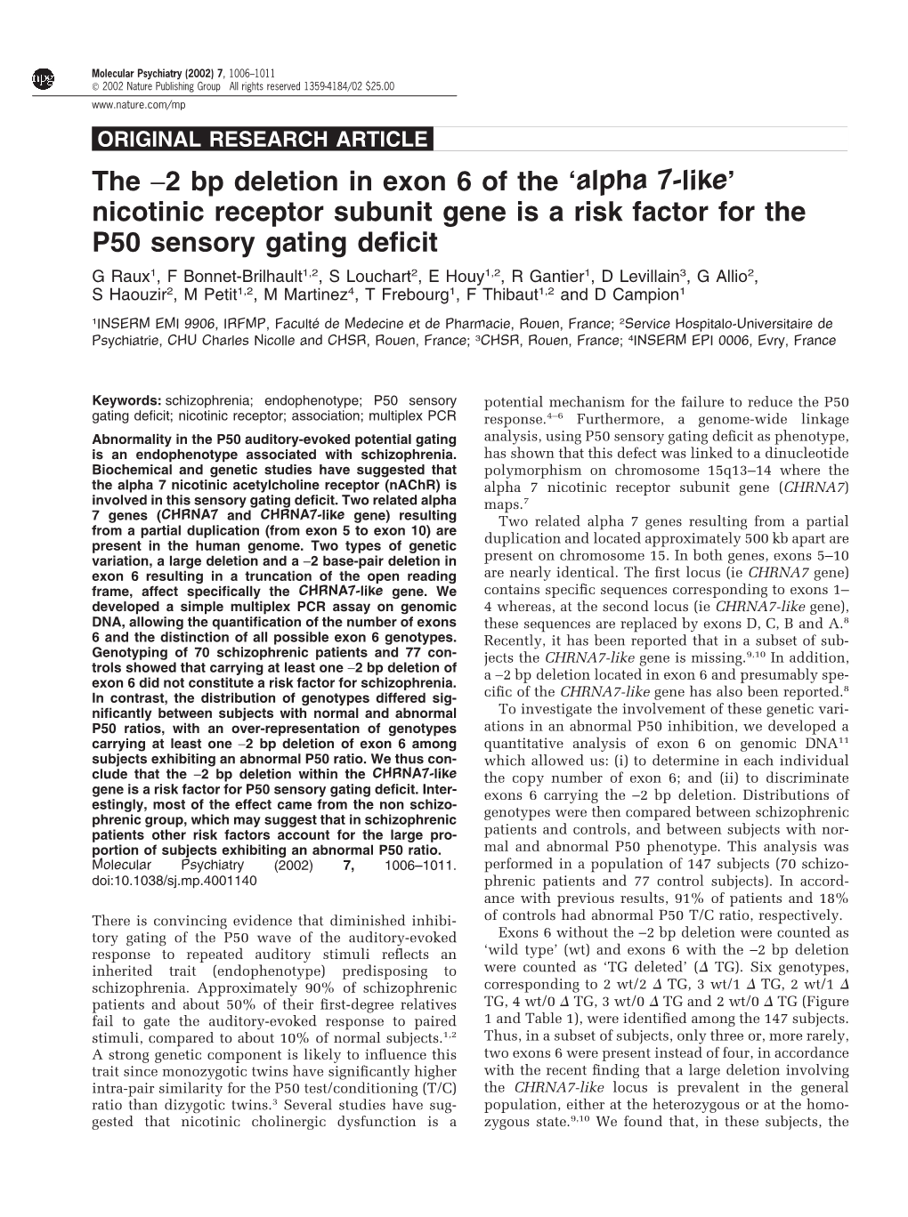 Nicotinic Receptor Subunit Gene Is a Risk Factor for the P50 Sensory Ga