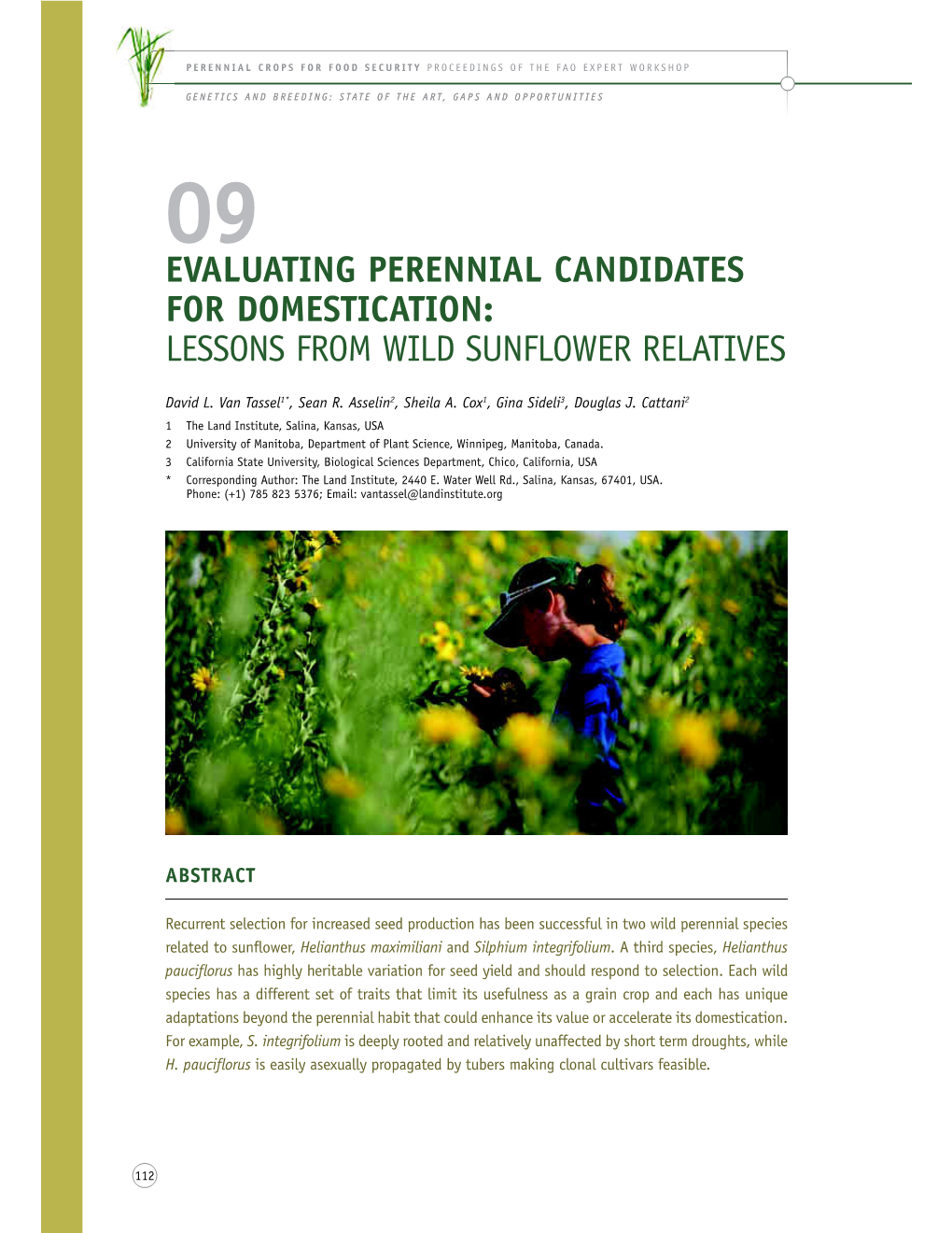 09 Evaluating Perennial Candidates for Domestication: Lessons from Wild Sunflower Relatives