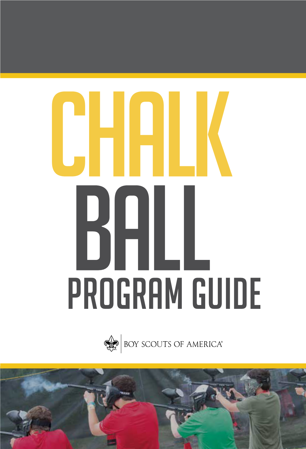 Program Guide Chalk Ball Program Guide