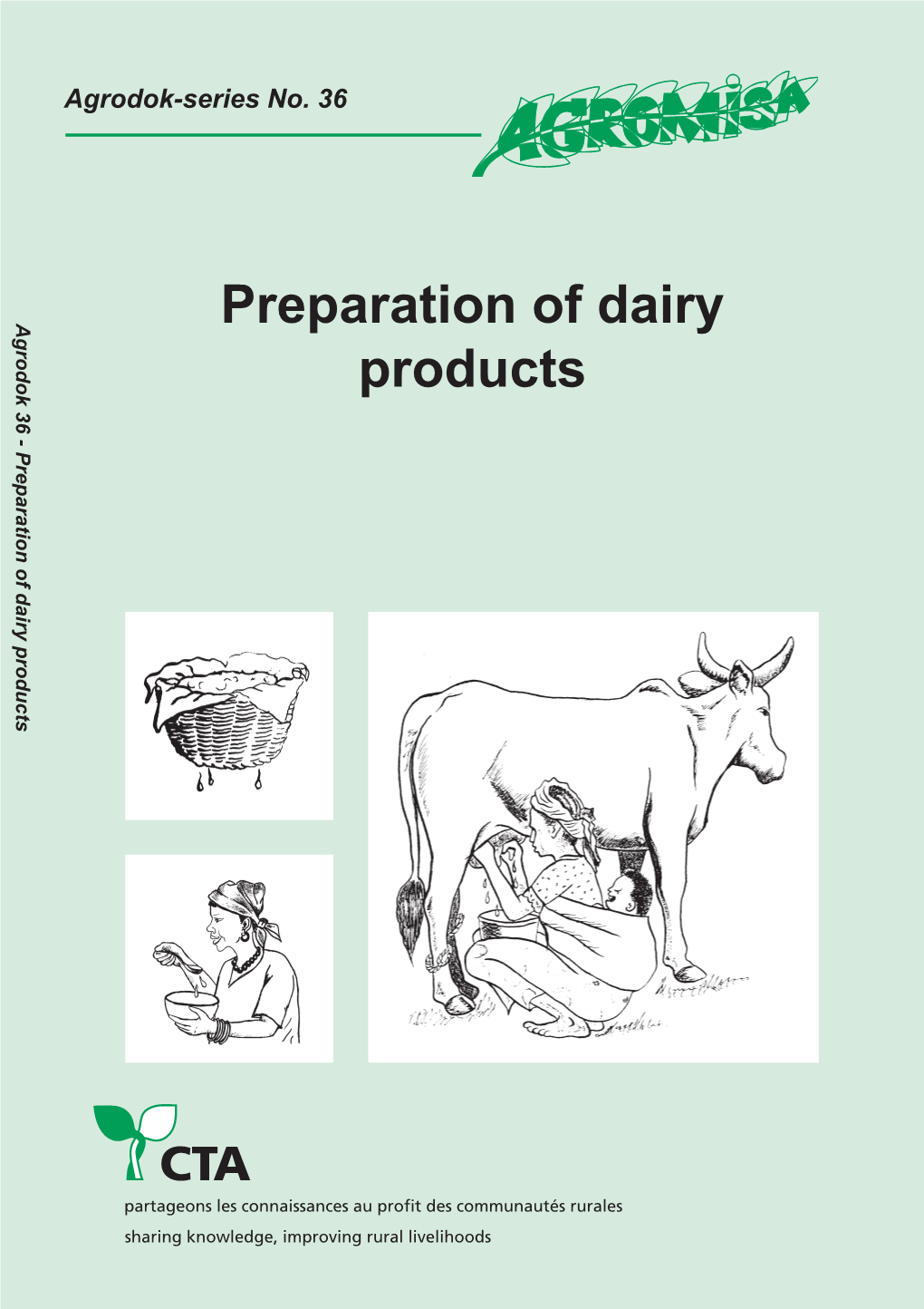 Agrodok-36-Preparation of Dairy Products