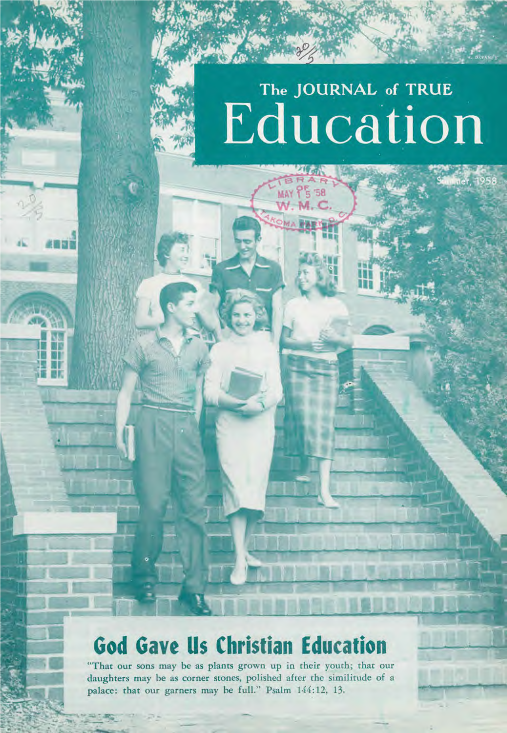 The Journal of True Education for 1958