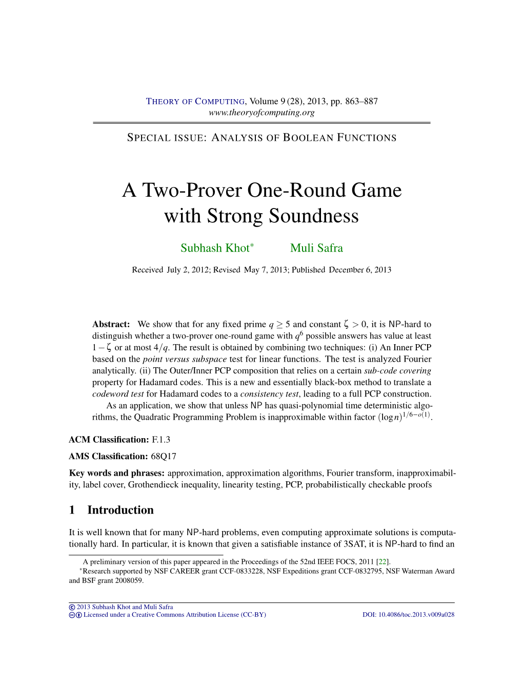 A Two-Prover One-Round Game with Strong Soundness