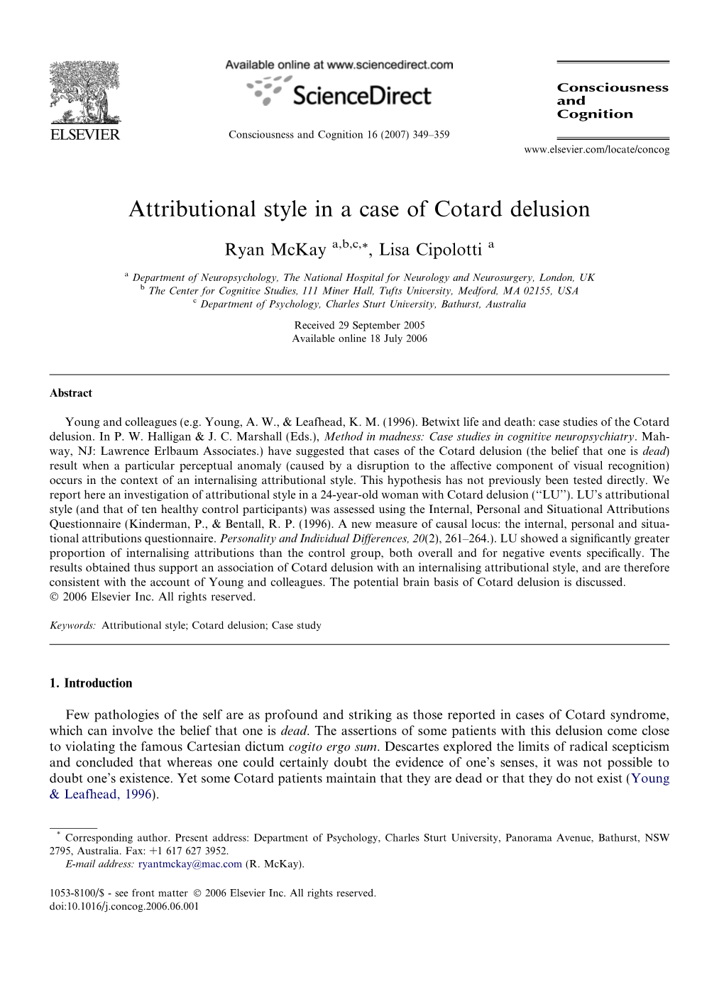 Attributional Style in a Case of Cotard Delusion