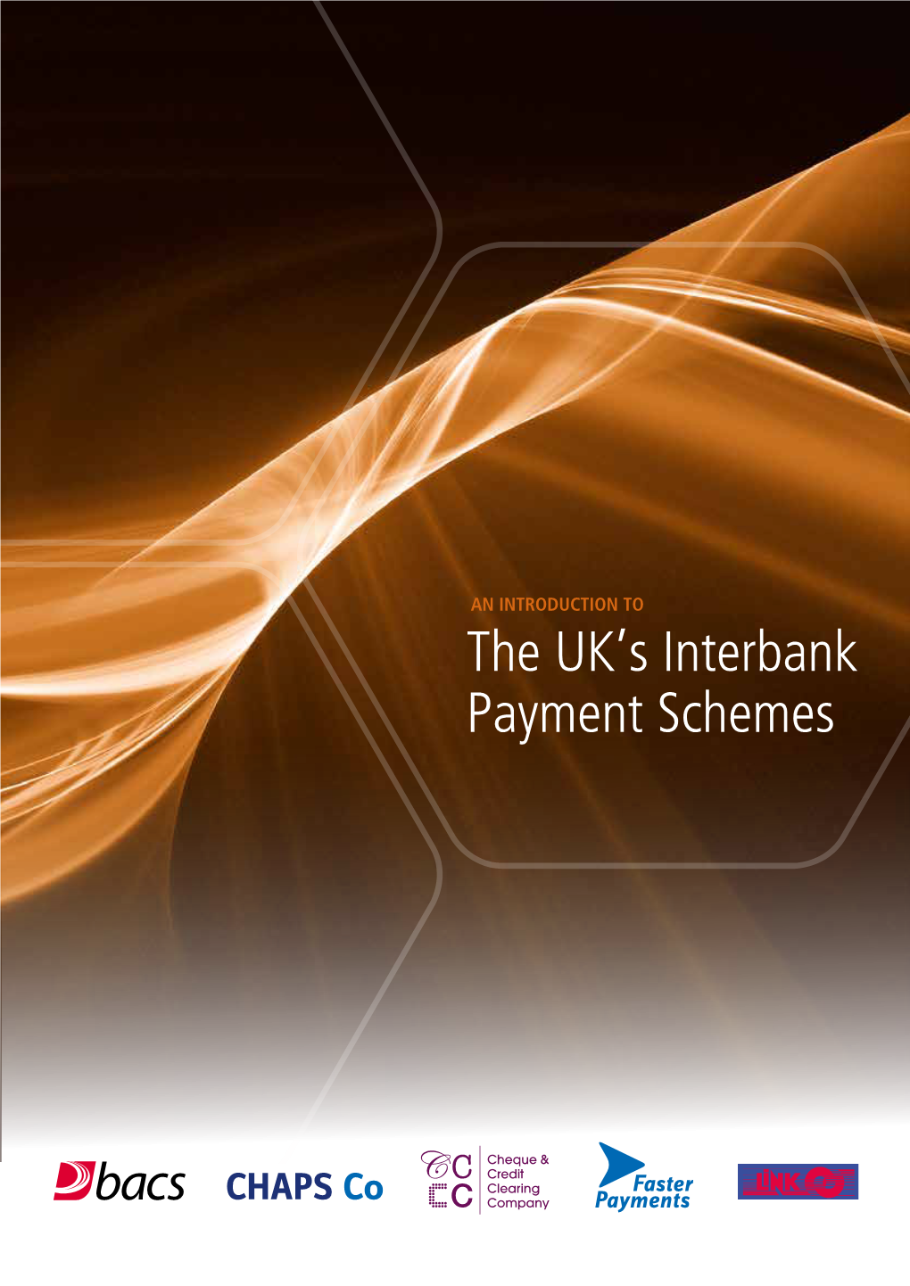 The UK's Interbank Payment Schemes