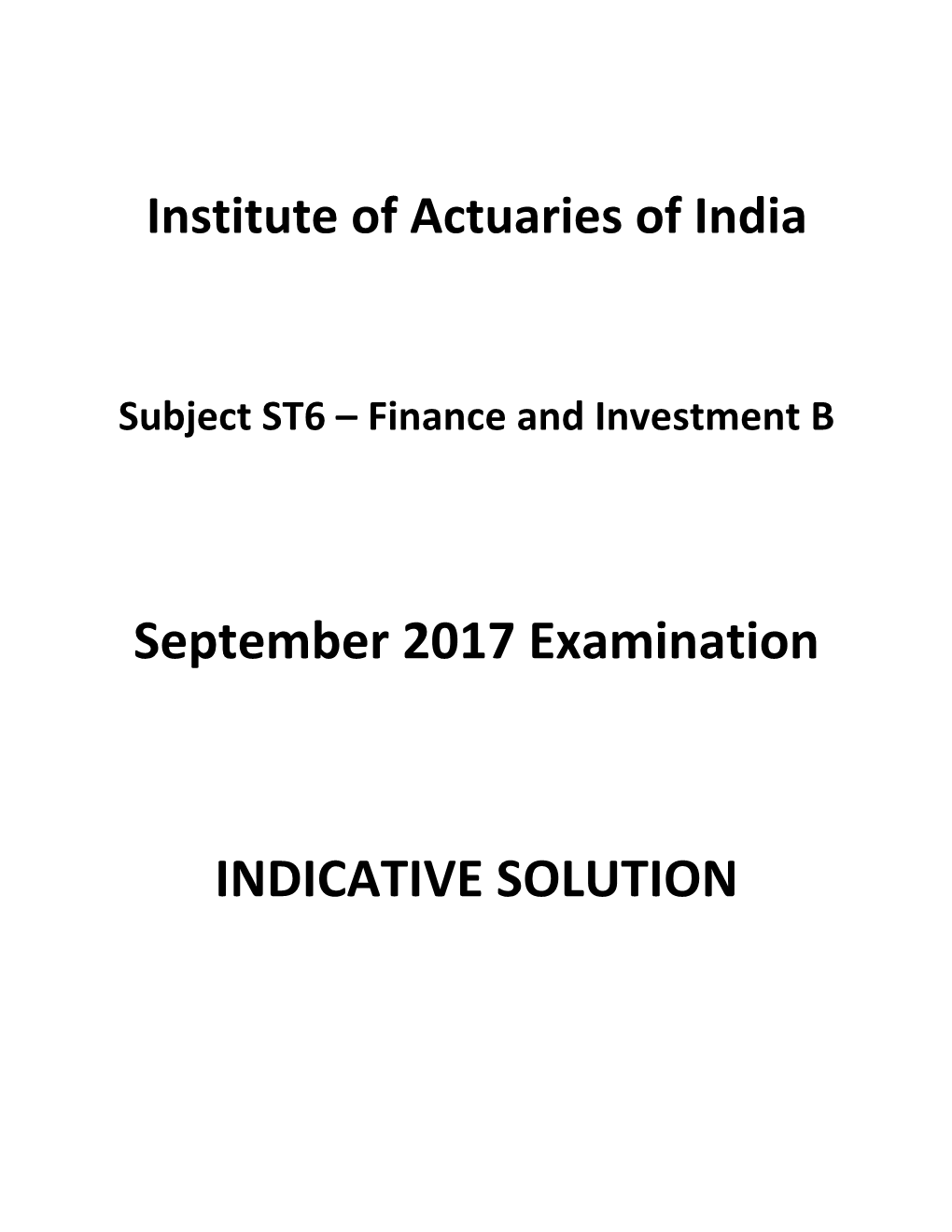 September 2017 Examination INDICATIVE SOLUTION