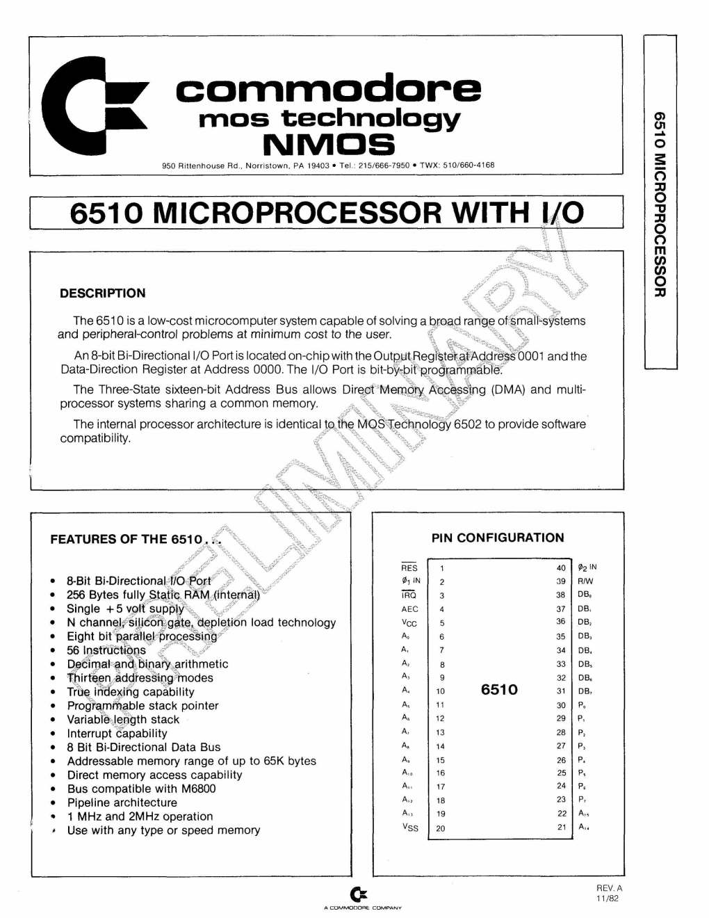 Commodore Mos Technology MICROPROCESSOR 6510 INIMOS 950 Rittenhouse Rd., Norristown, PA 19403 • Tel.: 215/666-7950 • TWX: 510/660-4168