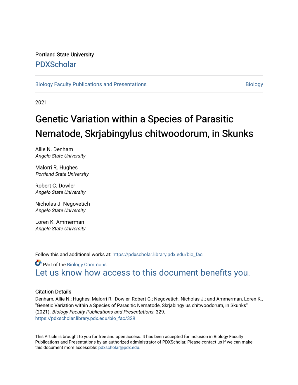 Genetic Variation Within a Species of Parasitic Nematode, Skrjabingylus Chitwoodorum, in Skunks